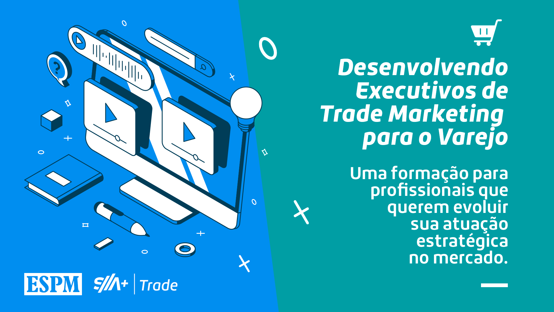ESPM SA+ trade